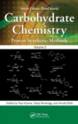 Carbohydrate Chemistry : Proven Synthetic Methods, Volume 5 - Book