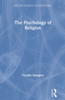 The Psychology of Religion - Book