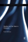 Identity and the State in Malaysia - Book