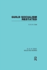 Guild Socialism Restated - Book