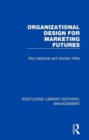 Organizational Design for Marketing Futures - Book