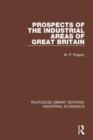 Prospects of the Industrial Areas of Great Britain - Book