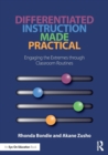 Differentiated Instruction Made Practical : Engaging the Extremes through Classroom Routines - Book