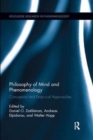 Philosophy of Mind and Phenomenology : Conceptual and Empirical Approaches - Book