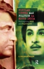 Popular Cinema and Politics in South India : The Films of MGR and Rajinikanth - Book
