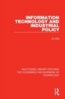 Information Technology and Industrial Policy - Book