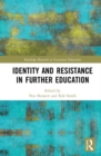Identity and Resistance in Further Education - Book