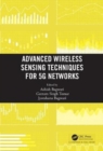 Advanced Wireless Sensing Techniques for 5G Networks - Book