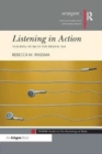 Listening in Action : Teaching Music in the Digital Age - Book