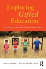 Exploring Gifted Education : Australian and New Zealand Perspectives - Book