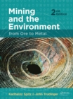 Mining and the Environment : From Ore to Metal - Book