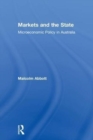 Markets and the State : Microeconomic Policy in Australia - Book