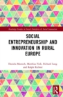 Social Entrepreneurship and Innovation in Rural Europe - Book