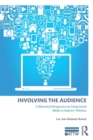 Involving the Audience : A Rhetoric Perspective on Using Social Media to Improve Websites - Book