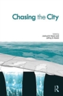 Chasing the City : Models for Extra-Urban Investigations - Book