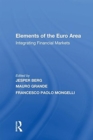 Elements of the Euro Area : Integrating Financial Markets - Book