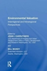 Environmental Valuation : Interregional and Intraregional Perspectives - Book