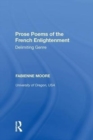 Prose Poems of the French Enlightenment : Delimiting Genre - Book