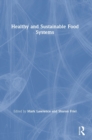 Healthy and Sustainable Food Systems - Book