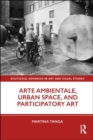 Arte Ambientale, Urban Space, and Participatory Art - Book