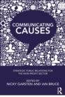Communicating Causes : Strategic public relations for the non-profit sector - Book