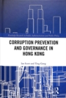Corruption Prevention and Governance in Hong Kong - Book