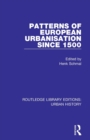 Patterns of European Urbanisation Since 1500 - Book