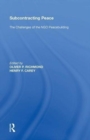 Subcontracting Peace : The Challenges of NGO Peacebuilding - Book