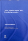 Torts, Egalitarianism and Distributive Justice - Book