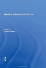 Warfare in Europe 1815?1914 - Book