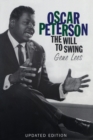 Oscar Peterson : The Will to Swing - Book