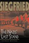 Siegfried : The Nazis' Last Stand - Book
