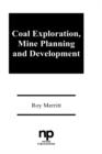 Coal Exploration, Mine Planning and Development - Book