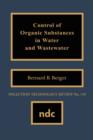 Control of Organic Substances in Water and Wastewater - Book