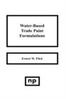 Water-Based Trade Paint Formulations - Book
