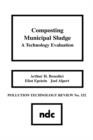 Composting Municipal Sludge : A Technology Evaluation - Book