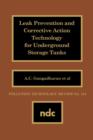 Leak Prevention and Corrective Action Technology for Underground Storage Tanks - Book