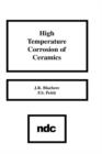 High Temperature Corrosion of Ceramics - Book
