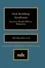Sick Building Syndrome : Sources, Health Effects, Mitigation - Book