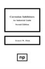 Corrosion Inhibitors, 2nd Edition : An Industrial Guide - Book