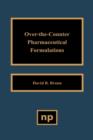 Over the Counter Pharmaceutical Formulations - Book