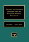 Resources and References : Hazardous Waste and Hazardous Materials Management - Book