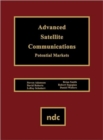 Advanced Satellite Communications : Potential Markets - Book