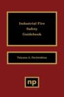 Industrial Fire Safety Guidebook - Book