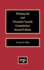 Printing Ink and Overprint Varnish Formulations - Book