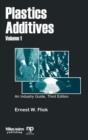 Plastics Additives, Volume 1 : An Industry Guide - Book