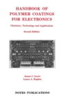 Handbook of Polymer Coatings for Electronics : Chemistry, Technology and Applications - eBook