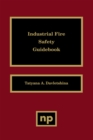 Industrial Fire Safety Guidebook - eBook