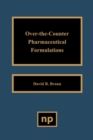 Over the Counter Pharmaceutical Formulations - eBook