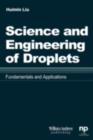 Science and Engineering of Droplets: : Fundamentals and Applications - eBook